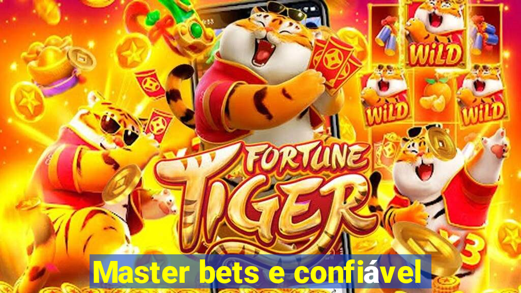 Master bets e confiável